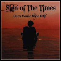 Harry Styles - Sign of The Times (Cue's House Style Edit) by John Cue