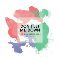 Don't Let Me Down (John Cue Tuff Luv Remix) by John Cue