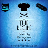 The Recipe Vol. 3 by djmgmusic