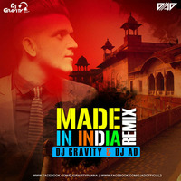 Made In India - Guru Randhawa - Dance Mix - DJ Gravity X DJ AD by DJ AD