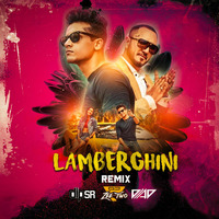 LAMBORGHINI REMIX - DJ ZEETWO X DIP SR &amp; DJ AD by DJ AD