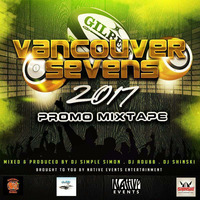 2017 Vancouver Sevens Promo mix [Afrobeat] by DJ Shinski