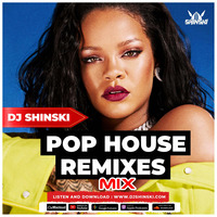 Best of Popular Pop House remixes 2022 Mix [Beyonce, Rihanna, Drake, Pepas, Ne-yo, David Guetta] by DJ Shinski