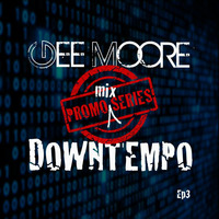 Gee Moore - Latest Promos Mix series Ep 3 - Pick n Mix deep downtempo set by Gee Moore