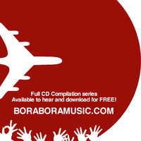 Bora Bora Music Compilation series by Gee Moore