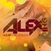 Alex Inc - House Mix 16/08/14 by Alex Inc