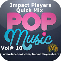 Pop Mix Vol# 10 by impactplayers