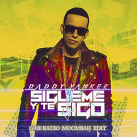 Daddy Yankee - Sigueme y te sigo (GAB! radio moombah edit) by Gabriel Burguera Escriva