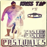 Kriss Tap vs UFO - Pastum Pastum Pastumies by Kriss Tap