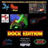 Dj Neonglass - The Rock Edition by Dj Neonglass
