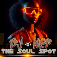 The Soul Spot ... R&amp;B Session 78 by DJ NEP