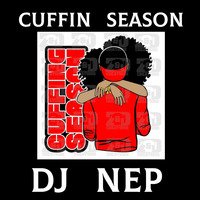 The R&amp;B Mixtape ... Cuffin Season Vol. 3 by DJ NEP