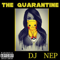 &quot;The Quarantine&quot;  Tech  House Session by DJ NEP