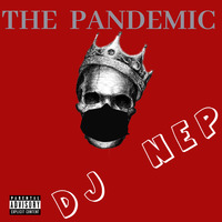 Pandemic  Jam  20/20 Mixtape Vol. 2 ... featuring  Juice WRLD by DJ NEP