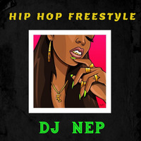 Hip Hop Freestyle MixTape Vol. 5 ...  20/20 by DJ NEP