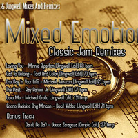 Mixed Emotions Classic Jam Remixes by Mixnfx