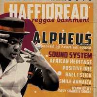 ALPHEUS.Haffidread reggae bashment.5 nov 2016. by nardo