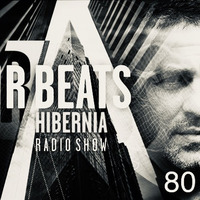 80.Melodic &amp; Deep House Promo Mix | Hibernia globalfm radio 13/02/2020 by R Beats