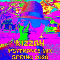 Kizzah - Psytrance Mix Spring 2020 by Kizzah