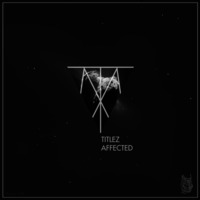 Affected (feat. szwd) by TiTleZ