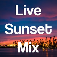 Live Sunset Mix @FromNomad by FromNomad