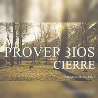 PROVERBIOS CIERRE by Pan De Vida Tecate