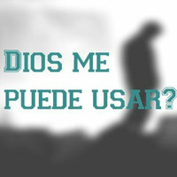 Dios Me Puede Usar ?? by Pan De Vida Tecate