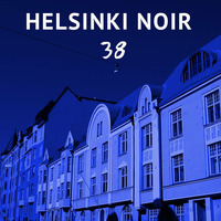 Helsinki Noir 38 by Night Foundation