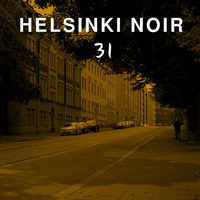 Helsinki Noir 31 Live May Day Party Set by Night Foundation