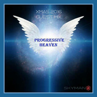 Progressive Heaven Xmas 2016 Guest Mix - Progressive Melodic Techno by SKYMAN1882