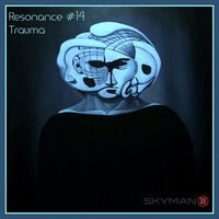 Resonance #14 Trauma by SKYMAN1882