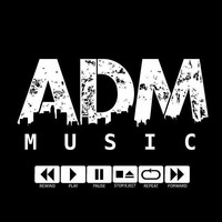 ADM - April Promo Mix 2k18 by ADM