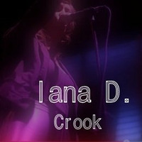Crook (Original) by Iana D. by Iana Drews