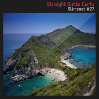 Straight Outta Corfu by SlimCast
