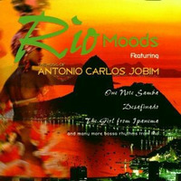 RIO MOODS : Music of Antonio Carlos Jobim by ladysylvette