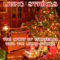 The Spirit Of Christmas with the Living Strings by ladysylvette
