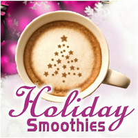 Holiday Smoothies 1 by ladysylvette