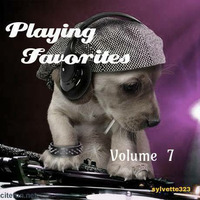 Playing Favorites (volume 7) by ladysylvette