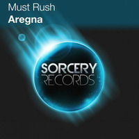 Aregna (Original Mix) by Must Rush