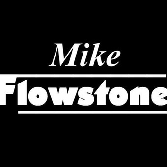 Mike Flowstone