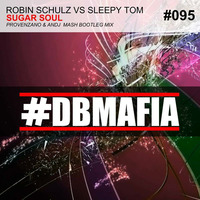 Robin Schulz Vs Sleepy Tom - Sugar Soul (Provenzano &amp; ANDJ Mash Bootleg Mix) [m2o Radio Rip] *CLICK BUY TO DOWNLOAD* by ANDJ