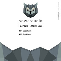 Patrock- Backbeat (original Mix) Release Date 19.05.2016 by Sowa Audio