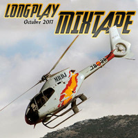 Long Play MIXTAPE Octubre 2017 By MrDJ by MrDJ