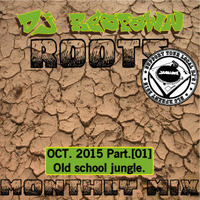 Dj Respawn ROOTS : Month mix OCT. Part01 by Respawn