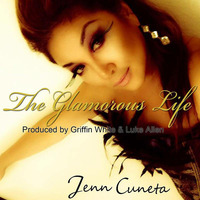 Jenn Cuneta - Glamorous Life (Griffin White & Luke Allen Big Room Mix) snip by DJ Luke Allen