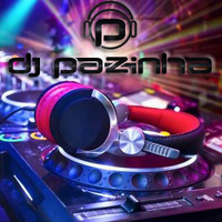 SET DJ PAZINHA MY TOP FM 17 02 2017 by Nilson Pazinha