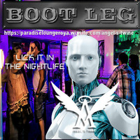 Bootleg Lick it in the nightlife by DJ Angel's Twine (L'ange céleste de l'electro)