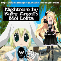 Moi lolita remix (Nightcore remix by angel's Twine) by DJ Angel's Twine (L'ange céleste de l'electro)