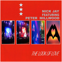 Nick Jay Feat. Peter Millwood - The Look Of Love (Original Mix) (2007) by Nick Jay