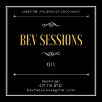 Sir KAE'1 - BevSessions 011 by BEV SESSIONS